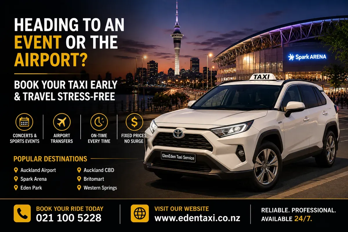 Auckland Events & Airport Travel: Why Booking Your Taxi Early Matters